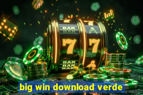 big win download verde